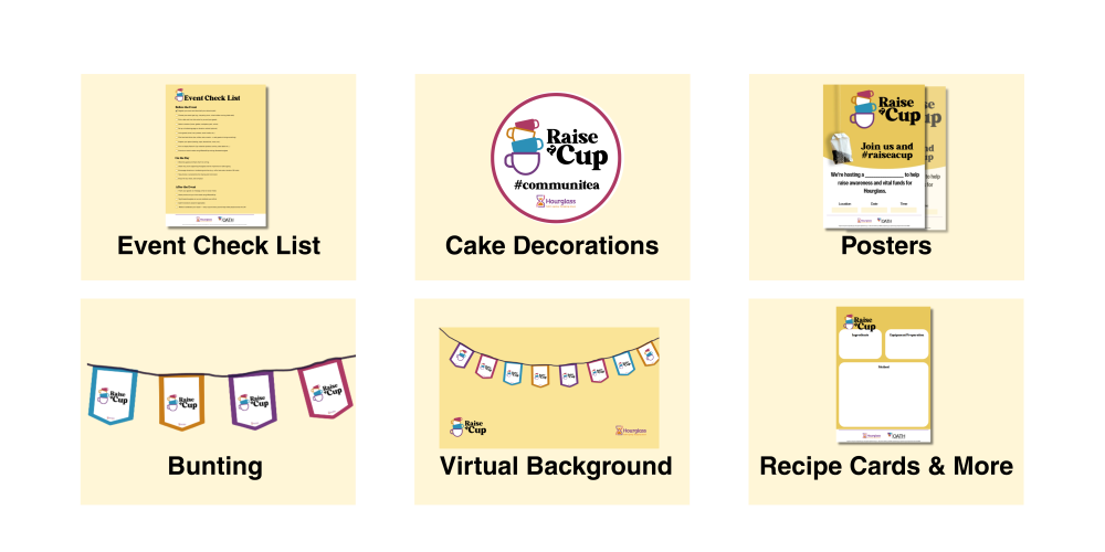 Grid of six promotional resources for the 'Raise a Cup' campaign, each on a cream background. Top row: 'Event Check List' with a checklist document, 'Cake Decorations' featuring a round sticker design with stacked teacups and the hashtag #communitea, and 'Posters' with example event posters. Bottom row: 'Bunting' showing colourful pennant flags, 'Virtual Background' displaying a Raise a Cup themed digital backdrop, and 'Recipe Cards & More' showing a template for ingredients and method.
